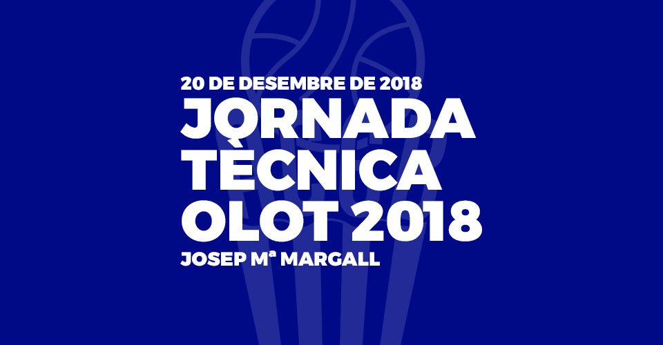 Jornada Tecnica Olot 2018
